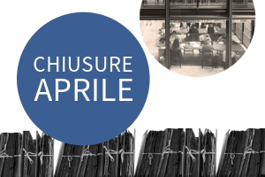 Mese di Aprile – Chiusure