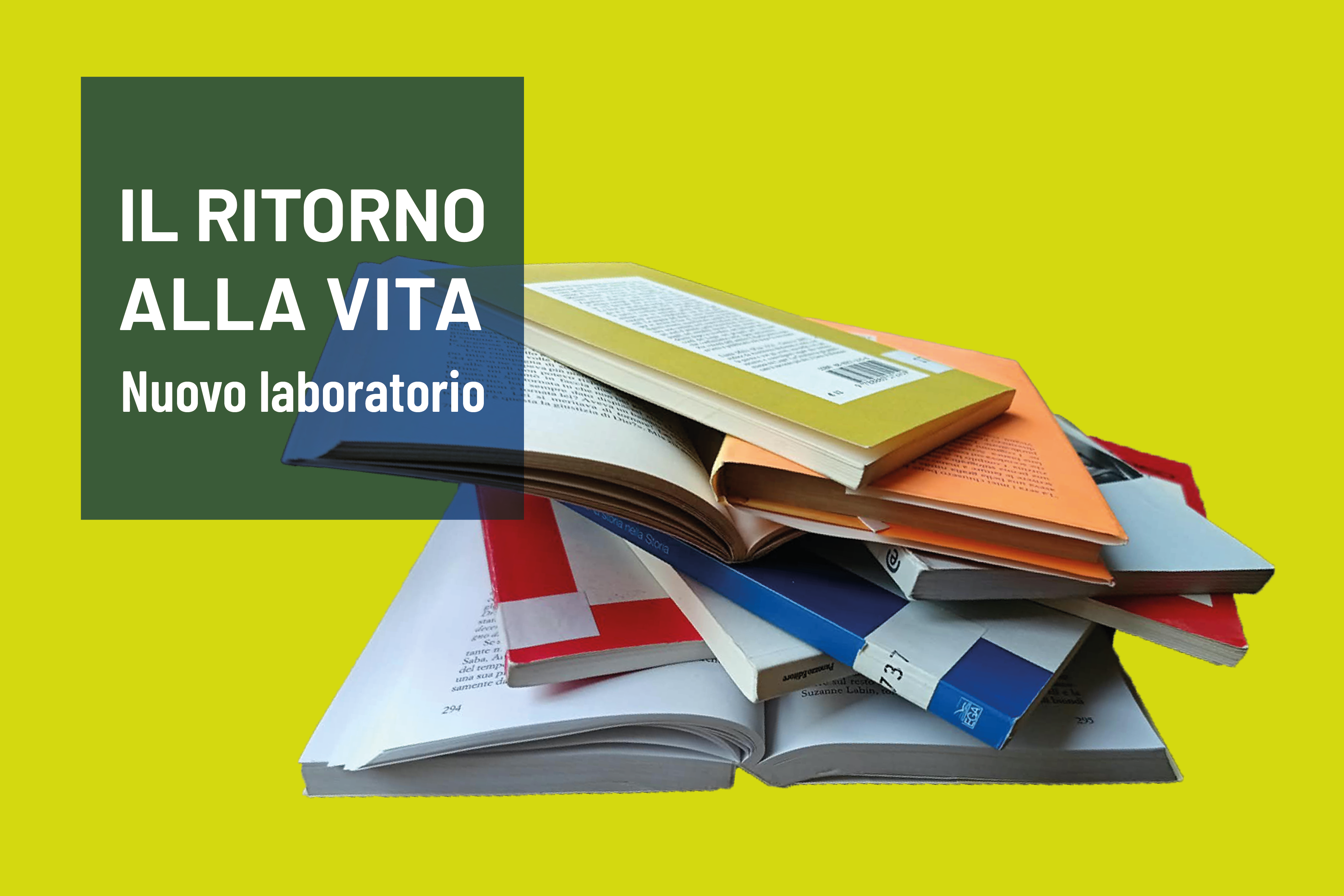 Il ritorno alla vita – Nuovo laboratorio didattico